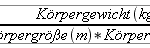 Formel Body Mass Index